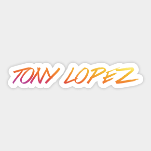 Tony Lopez Logo name single (rainbow) - Tiktok Lopez brothers Sticker